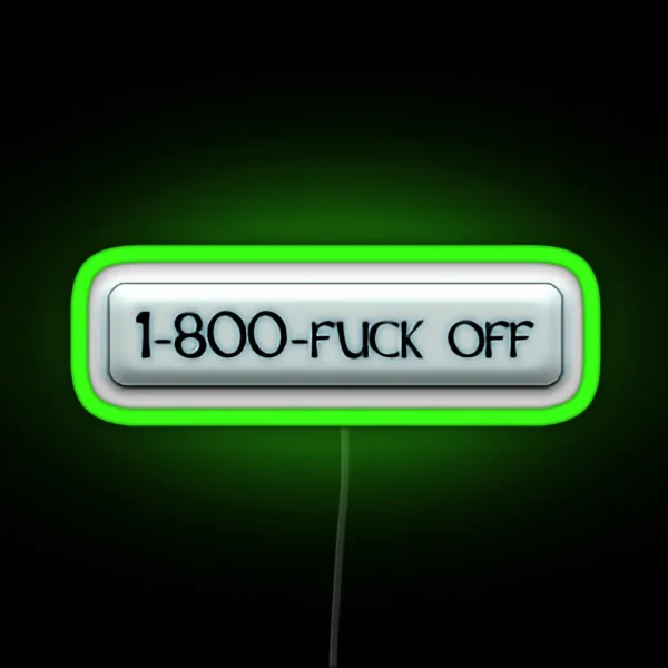 1 800 F CK OFF Emo Goth Drainer Artwork RGB Neon Sign