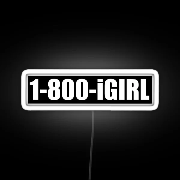 1 800 Igirl RGB Neon Sign