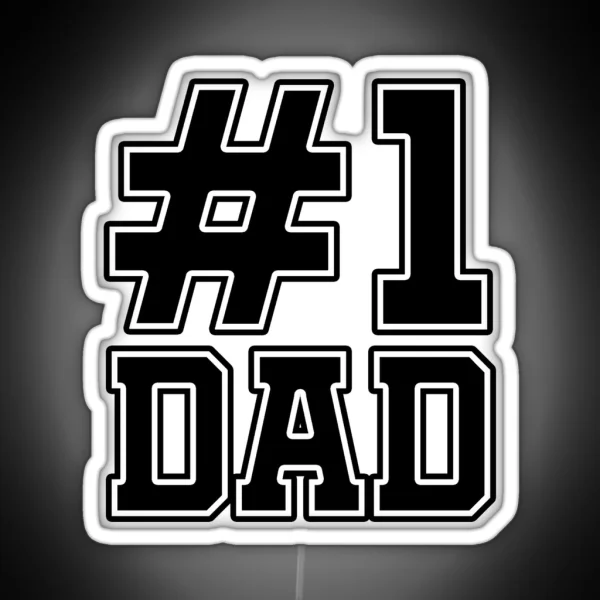 1 DAD RGB Neon Sign