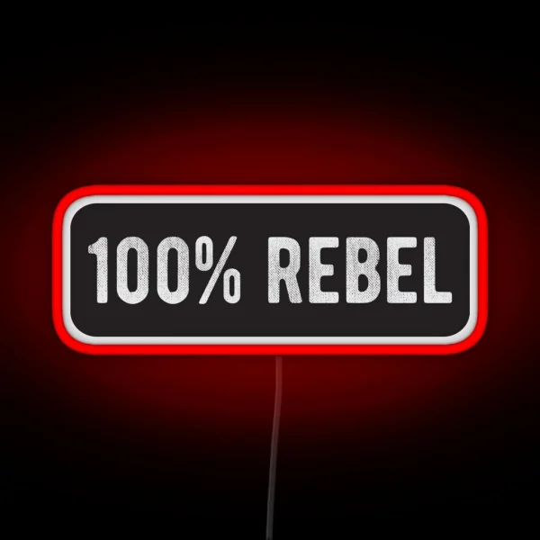 100 Rebel Cool Motorcycle Or Funny Helmet Led And Bikers Gifts RGB Neon Sign