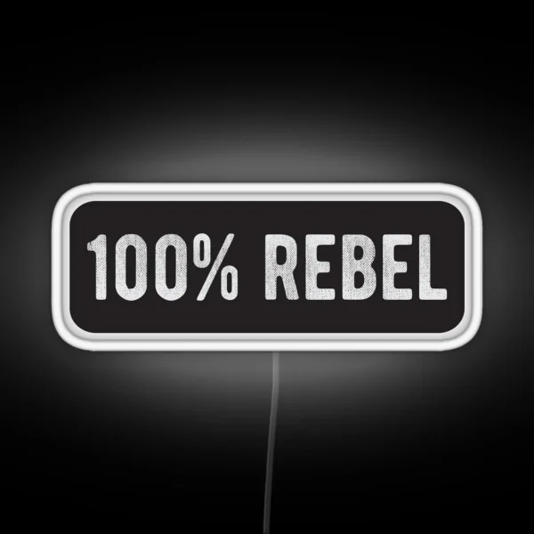 100 Rebel Cool Motorcycle Or Funny Helmet Led And Bikers Gifts RGB Neon Sign