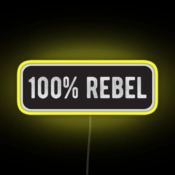 100 Rebel Cool Motorcycle Or Funny Helmet Led And Bikers Gifts RGB Neon Sign