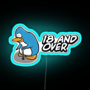 18 And Over Penguin RGB Neon Sign