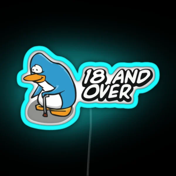 18 And Over Penguin RGB Neon Sign