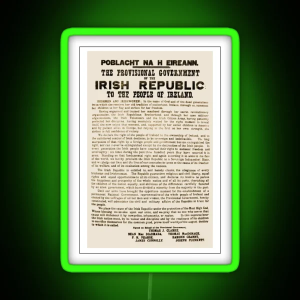 1916 Proclamation Of The Irish Republic RGB Neon Sign