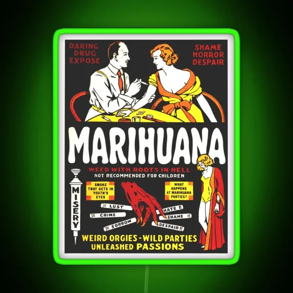 1930 S Anti Marijuana Campaign Poster RGB Neon Sign