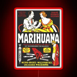 1930 S Anti Marijuana Campaign Poster RGB Neon Sign