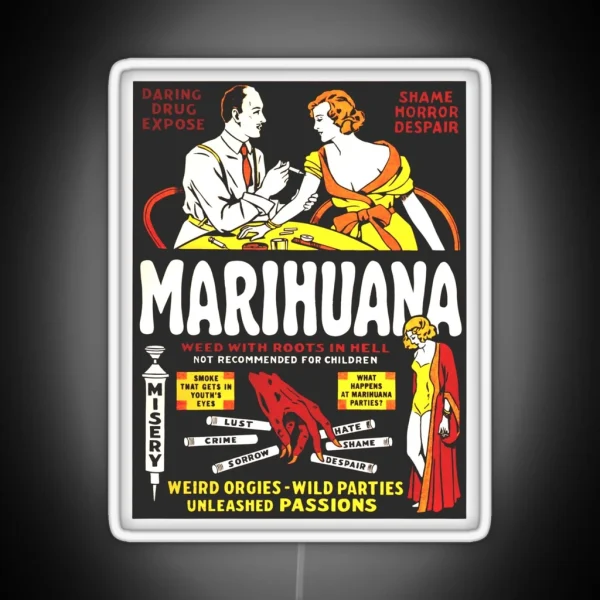1930 S Anti Marijuana Campaign Poster RGB Neon Sign