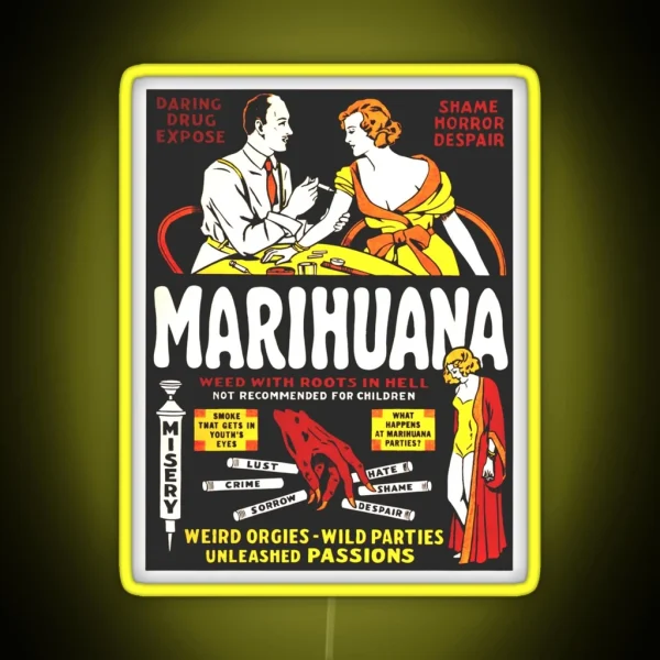 1930 S Anti Marijuana Campaign Poster RGB Neon Sign