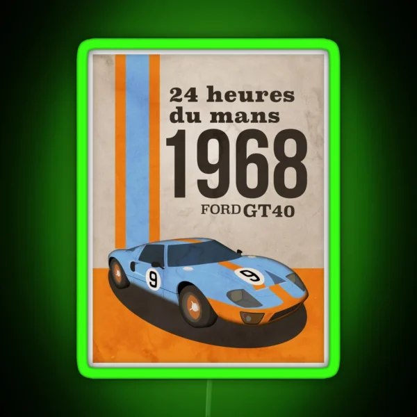 1968 Le Mans Ford GT40 RGB Neon Sign