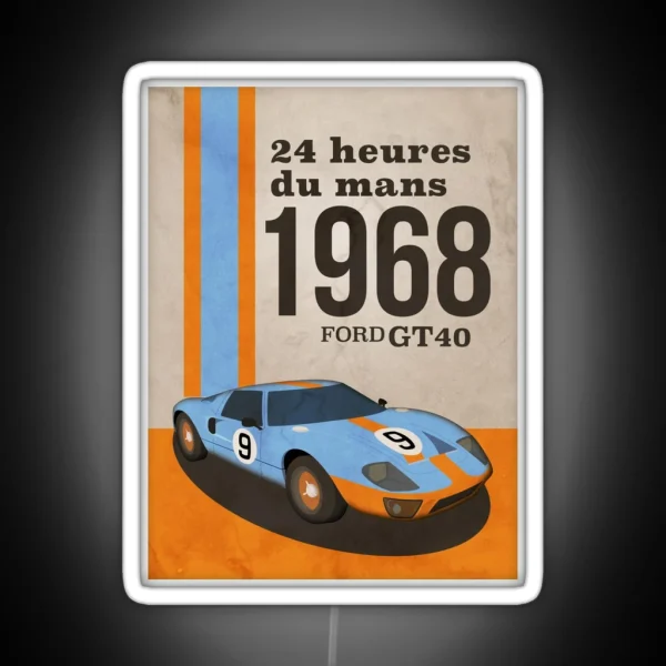 1968 Le Mans Ford GT40 RGB Neon Sign