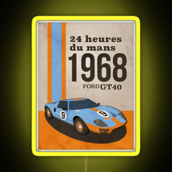 1968 Le Mans Ford GT40 RGB Neon Sign