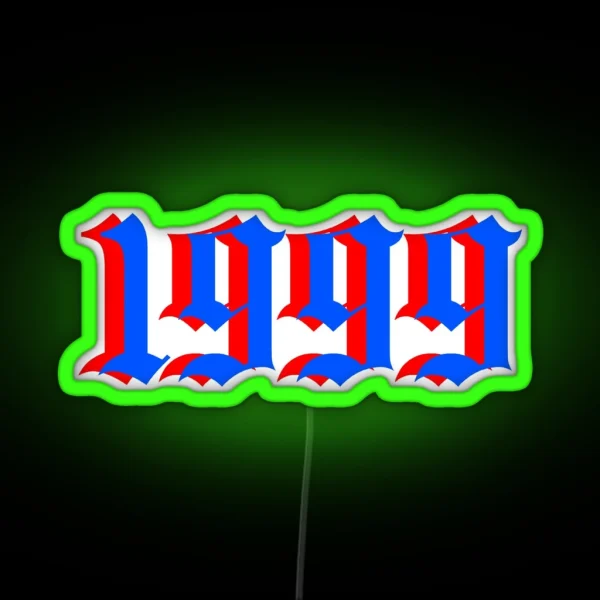 1999 Birth Year Old English Font RGB Neon Sign