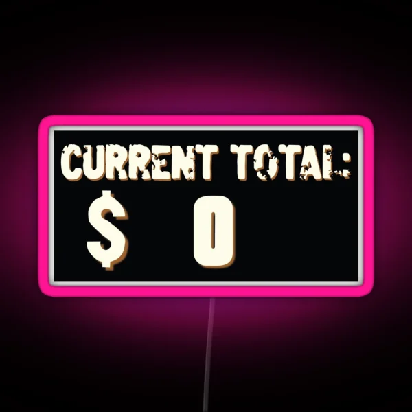 2 Broke Girls Current Total RGB Neon Sign