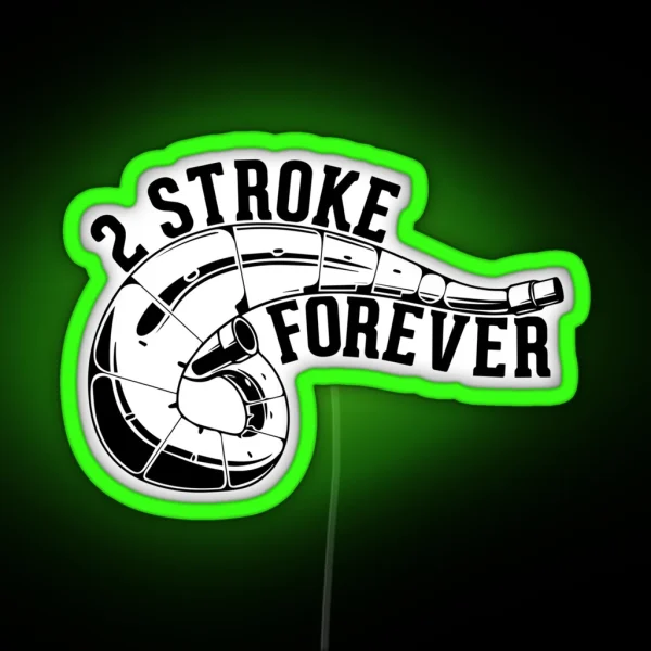 2 Stroke Forever Dirt Bike RGB Neon Sign