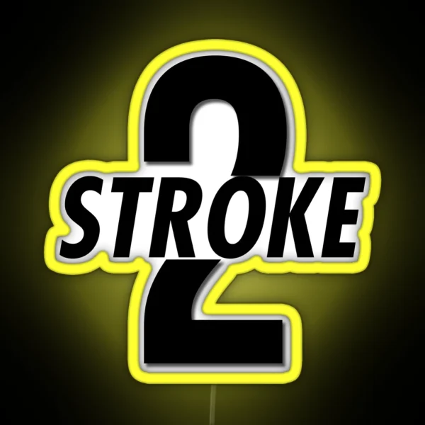 2 Stroke RGB Neon Sign