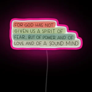 2 Timothy 1 7 RGB Neon Sign