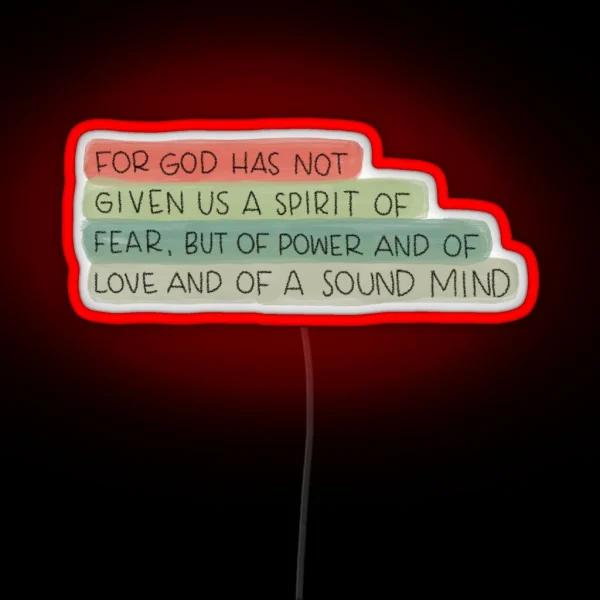 2 Timothy 1 7 RGB Neon Sign