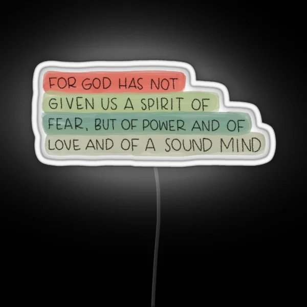 2 Timothy 1 7 RGB Neon Sign