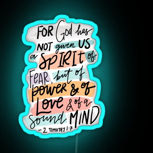 2 Timothy 1 7 RGB Neon Sign