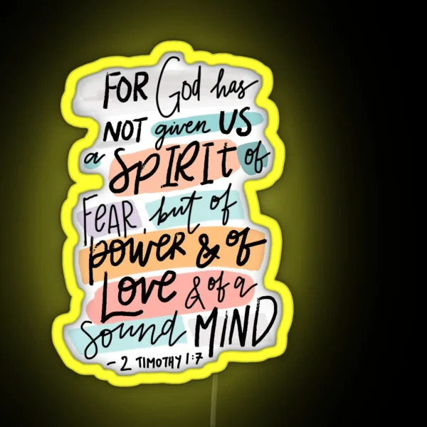 2 Timothy 1 7 RGB Neon Sign