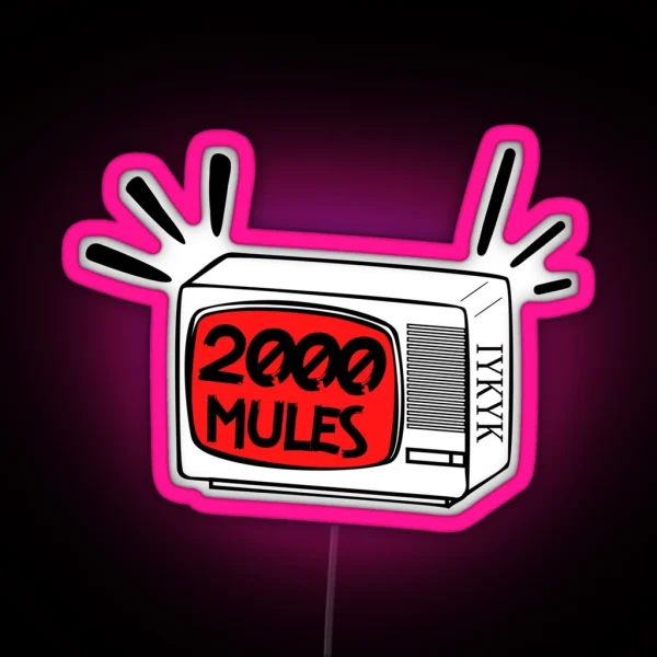 2000 MULES IYKYK RGB Neon Sign