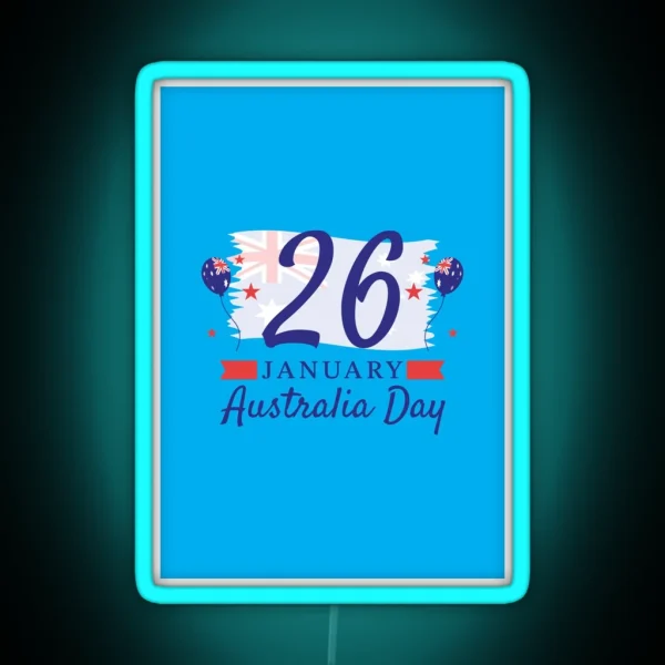 26 January Happy Australia Day RGB Neon Sign