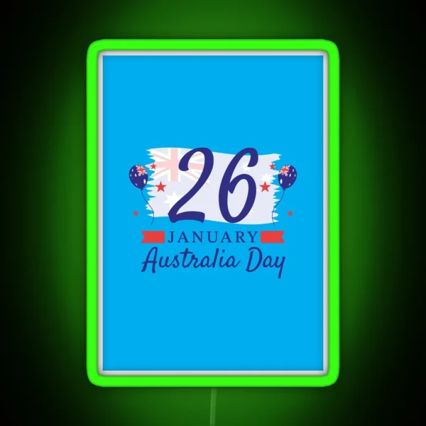 26 January Happy Australia Day RGB Neon Sign