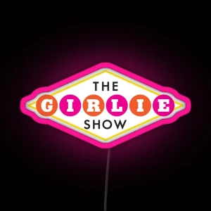 30ROCK The Girlie Show RGB Neon Sign