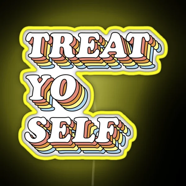 3D Retro Treat Yo Self RGB Neon Sign