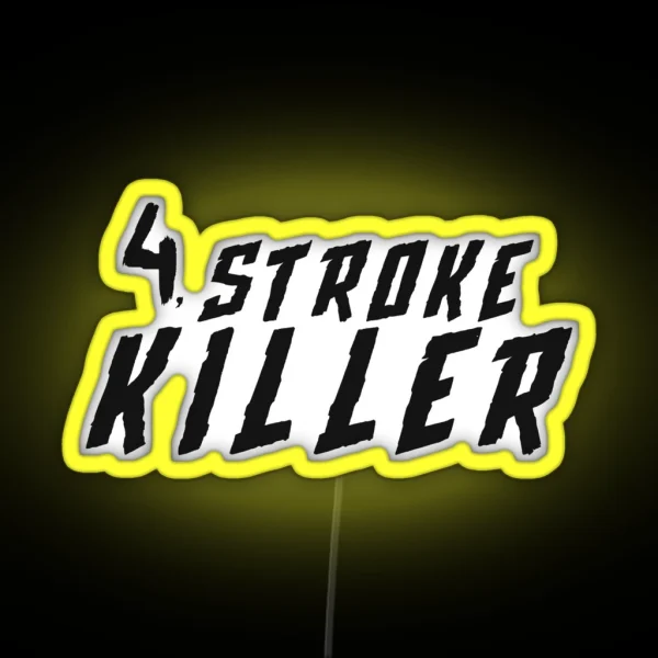 4 Stroke Killer RGB Neon Sign