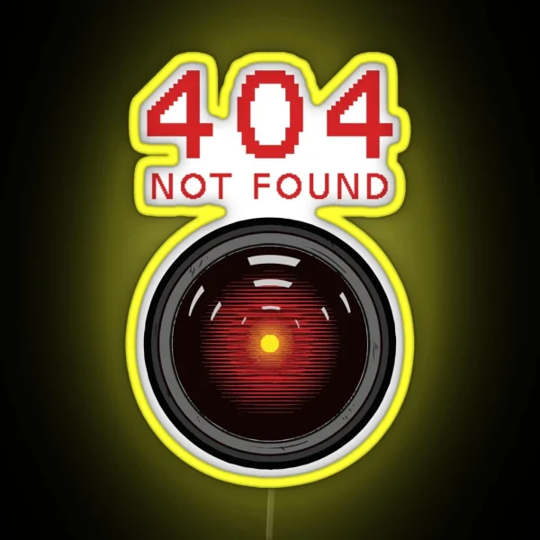 404 Not Found Hal 9000 RGB Neon Sign