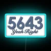 5643 Yeah Right Drinkin Outta Cups RGB Neon Sign - Image 3