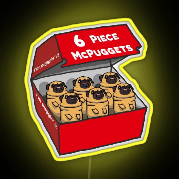 6 Piece Mcpuggets I M Puggin It RGB Neon Sign
