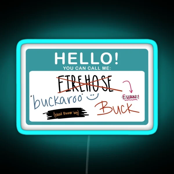 9 1 1 Nametag Buck RGB Neon Sign