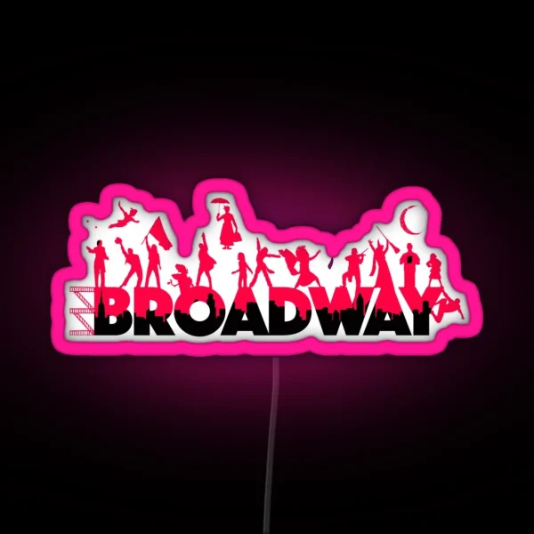 A Celebration Of Broadway RGB Neon Sign