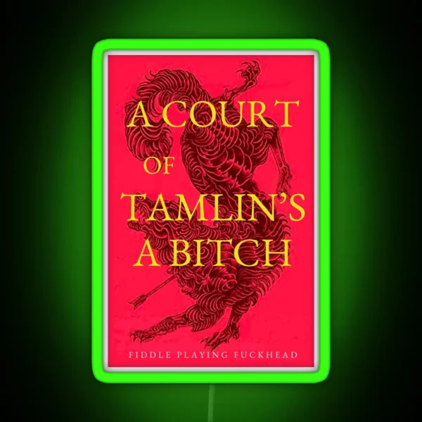 A Court Of Thornes And Roses TAMLIN Meme Led RGB Neon Sign