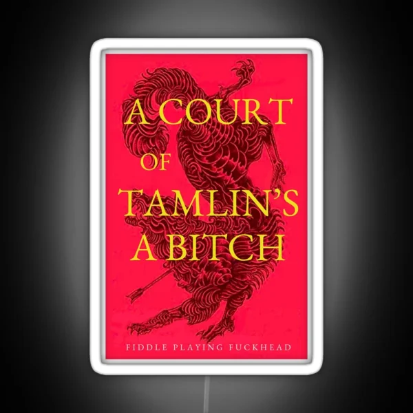 A Court Of Thornes And Roses TAMLIN Meme Led RGB Neon Sign