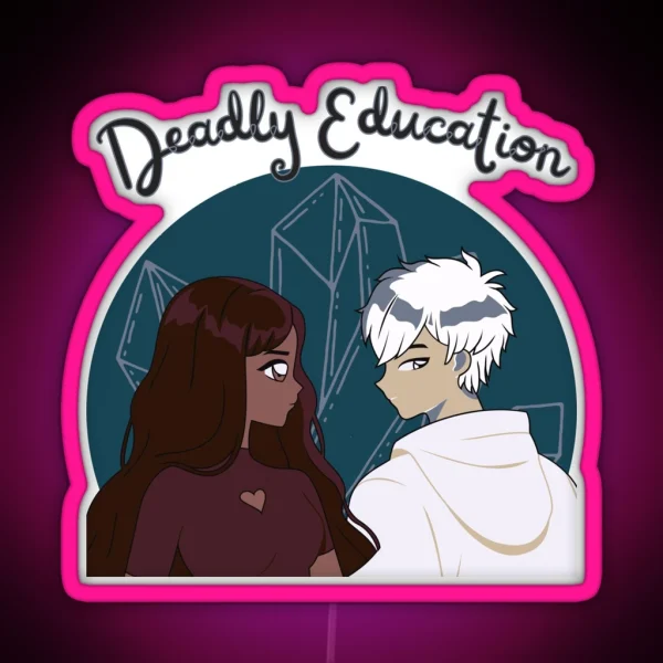 A Deadly Education RGB Neon Sign