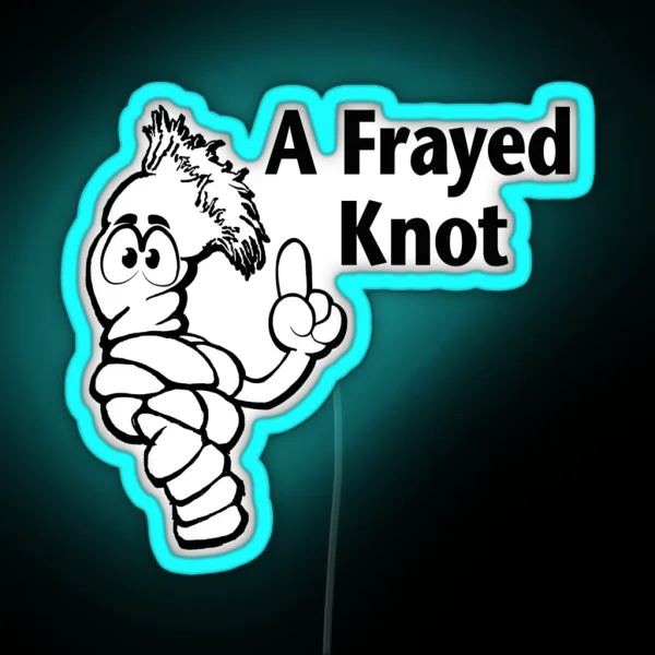 A Frayed Knot RGB Neon Sign