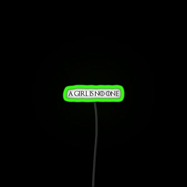 A Girl Is No One RGB Neon Sign