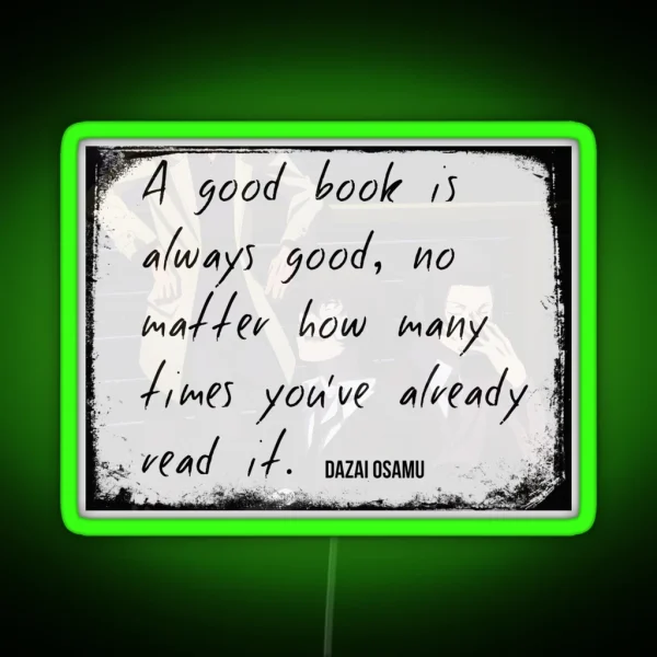 A Good Book Dazai Osamu Quote Bungou Stray Dogs RGB Neon Sign