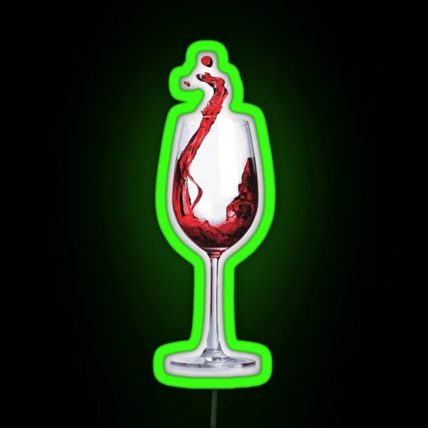 A Good Glass Of Wine RGB Neon Sign