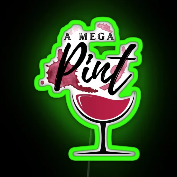 A Mega Pint Of Red Wine Johnny Depp Funny Meme Isnt RGB Neon Sign