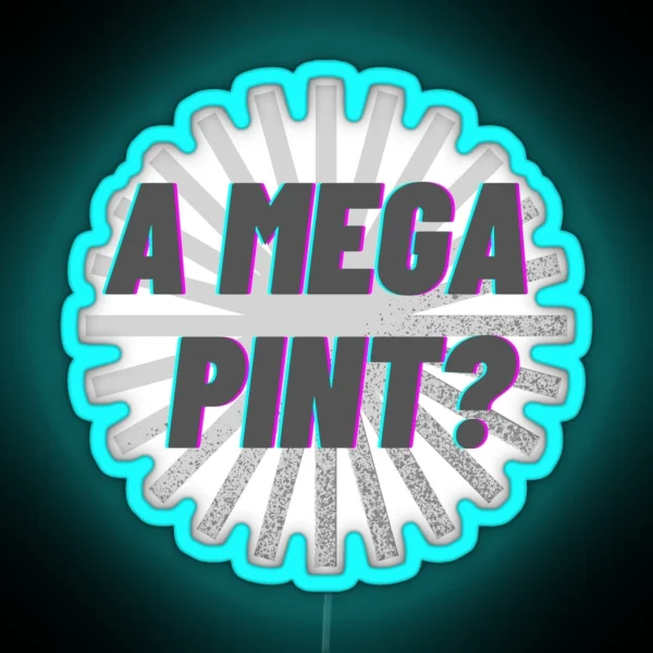A Mega Pint RGB Neon Sign