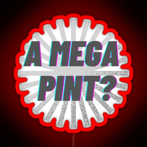 A Mega Pint RGB Neon Sign