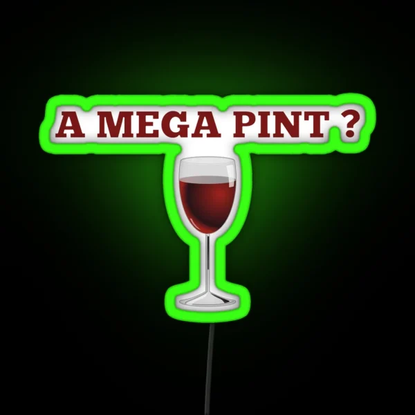 A Mega Pint RGB Neon Sign