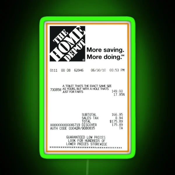A Receipt For A Toilet Thats The Same Size As Yours I RGB Neon Sign