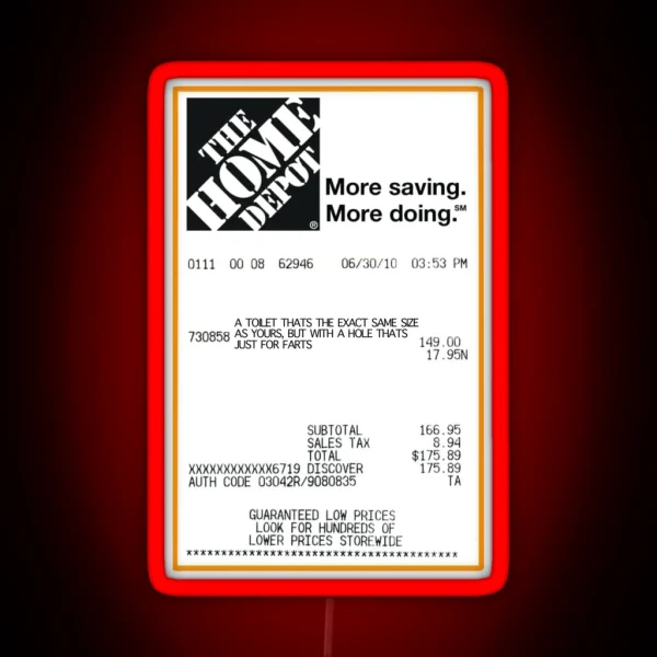 A Receipt For A Toilet Thats The Same Size As Yours I RGB Neon Sign