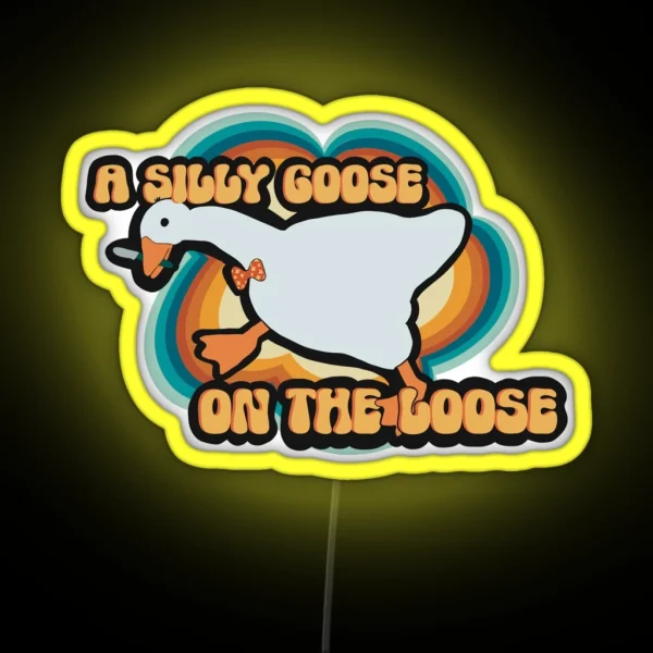 A Silly Goose On The Loose RGB Neon Sign